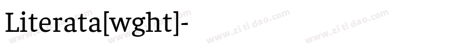 Literata[wght]字体转换
